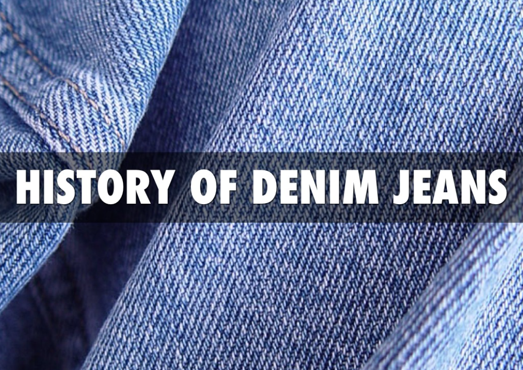 The history of denim jeans